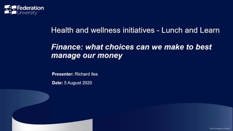 Thumbnail for Lunch and learn: Finance - what choices can we make to best manage our money