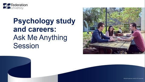 Thumbnail for entry Psychology Study and Careers: Live AMA Session