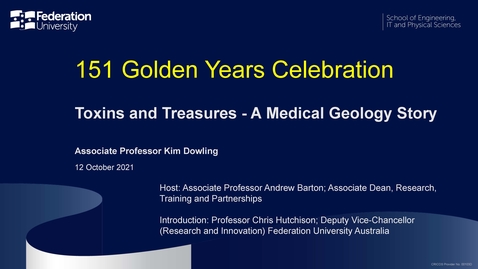 Thumbnail for entry 151 Golden Years Celebration: Toxins and Treasures - A Medical Geology Story