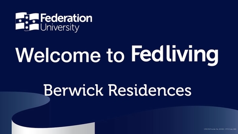 Thumbnail for entry Federation University Berwick Campus Accommodation Tour