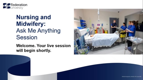 Thumbnail for entry Nursing and Midwifery: Live Ask Me Anything Session