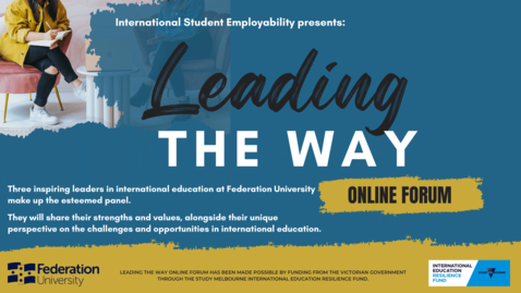 Thumbnail for Leading the Way - International Employability Federation University -  MS Teams Online Forum Tuesday 15th November 2022