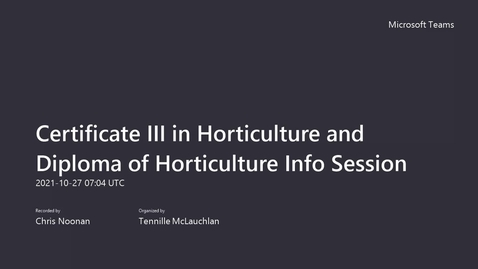 Thumbnail for entry Study a Certificate III in Horticulture and Diploma of Horticulture Webinar