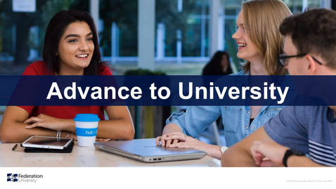 Thumbnail for Advance to University - Reach your full potential