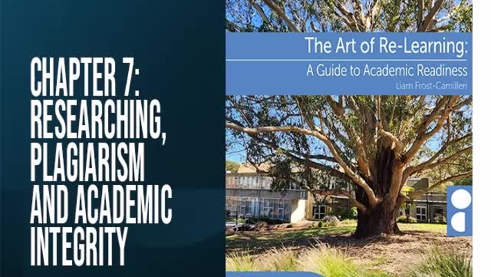 Chapter 7: Researching, Plagiarism and Academic Integrity