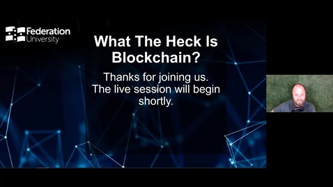 Thumbnail for &quot;What the heck is Blockchain?&quot; - New World of Business Series Virtual Q&amp;A