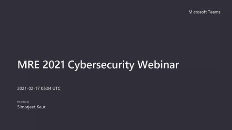 Thumbnail for entry ICSL MRE 2021 Cybersecurity Webinar