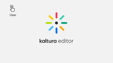 Thumbnail for entry Getting Started with the Kaltura Video Editor