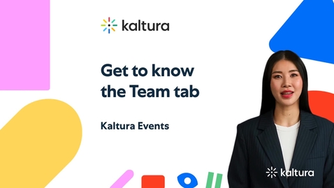 Thumbnail for Team tab of Kaltura Events