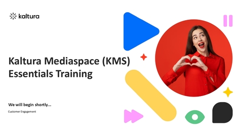 Thumbnail for Kaltura MediaSpace Essentials Training
