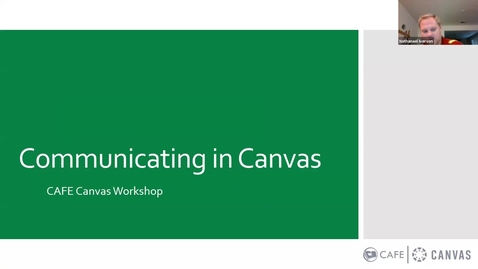 Thumbnail for entry Canvas Champion Workshop Series Communicating in Canvas by Nathanael Iverson