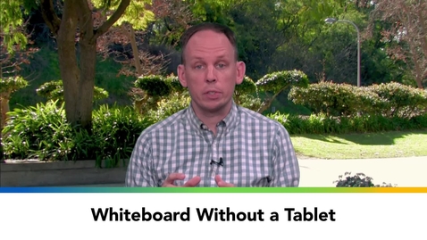 Thumbnail for Whiteboard without a Tablet