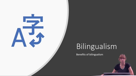 Thumbnail for entry EDU 5205 - Bilingualism - Benefits