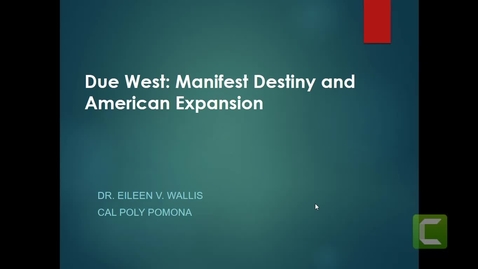 Thumbnail for entry Due West: Manifest Destiny and American Expansion