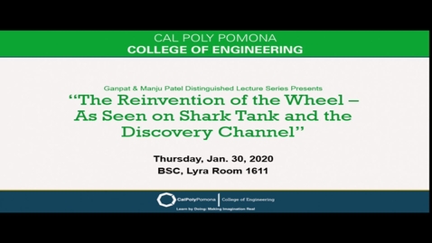 Thumbnail for entry Zack Fleishman &amp; David Patrick &quot;The Reinvention of the Wheel&quot; - Ganpat &amp; Manju Patel Distinguished Lecture Series 