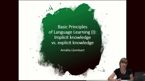 Thumbnail for entry SPN 1120 - (2) Basic Principles of Language Learning - Implicit to Explicit Knowledge