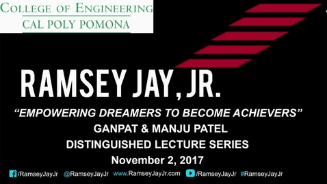 Thumbnail for entry Ramsey Jay Jr. - Ganpat &amp; Manju Patel Distinguished Lecture Series 