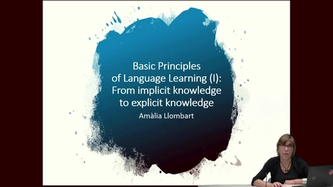 Thumbnail for entry SPN 1120 - (4) Basic Principles of Language Learning - Implicit to Explicit Knowledge