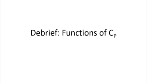 Thumbnail for CHM3010 - Functions of Cp Debrief