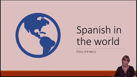 Thumbnail for entry SPN 1120 - Spanish In The World - Philippines