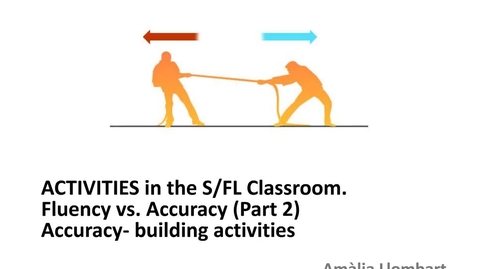 Thumbnail for entry Activities for FLUENCY and ACCURACY - Accuracy-Building