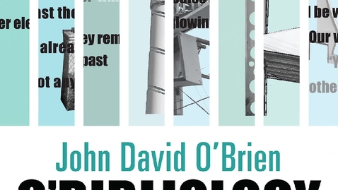 Thumbnail for John David O'Brien: O'Bibliology
