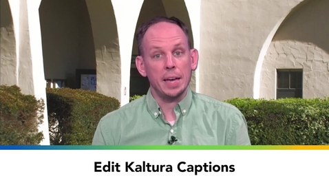 Thumbnail for Edit Kaltura Captions
