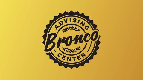 Thumbnail for entry Bronco Advising Center