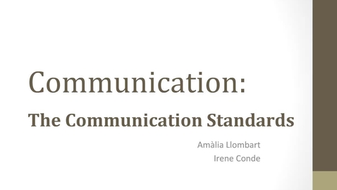 Thumbnail for entry Communication Standards