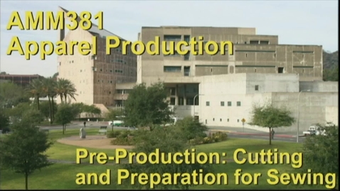 Thumbnail for Pre Production-Cutting &amp; Sewing