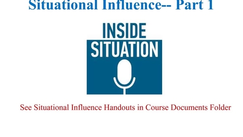 Thumbnail for entry Situational Influence 4112 Part 1