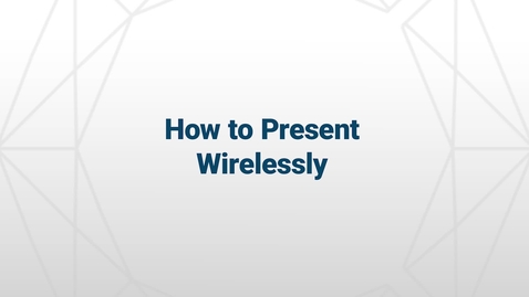 Thumbnail for entry Wireless Presentation