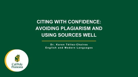 Thumbnail for Citing with Confidence Avoiding Plagiarism and Using Sources Well - GRC - K. Tellez-Chaires