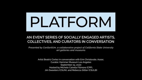 Thumbnail for Platform - Beatriz Cortez in conversation with Erin Christovale