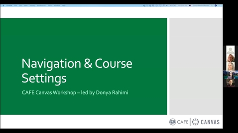 Thumbnail for entry Canvas Workshop Navigation and Course Settings_041621