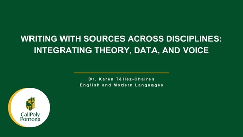 Thumbnail for Writing with Sources Across Disciplines Integrating Theory, Data, and Voice - GRC - K. Tellez-Chaires