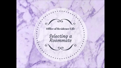 Thumbnail for entry Selecting a Roommate