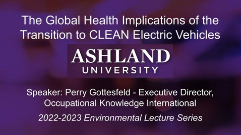 Thumbnail for entry The Global Health Implications of the Transition to CLEAN Electric Vehicles