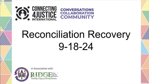 Thumbnail for Reconciliation Recovery 9-18-24