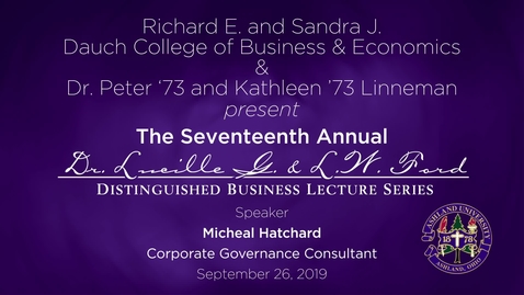 Thumbnail for entry The Seventeenth Annual Lucille G. and L.W. Ford Distinguished Lecture Series