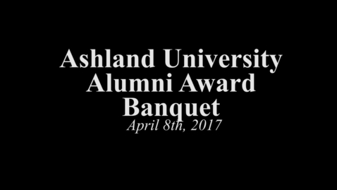 Thumbnail for 2017/04/08 Ashland University Alumni Awards