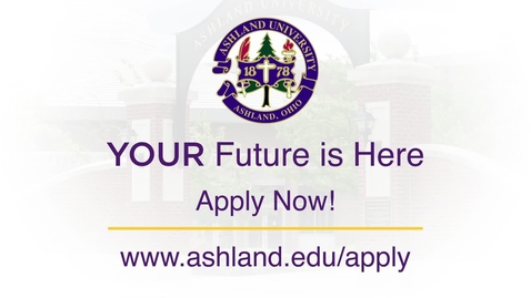 Thumbnail for 2018 Ashland University Undergraduate Commercial: Apply Today