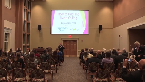 Thumbnail for 2019/01/31 Bryan Dik: How to Find and Live a Calling