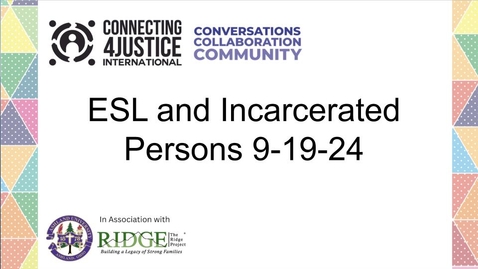 Thumbnail for ESL and Incarcerated Persons 9-19-24