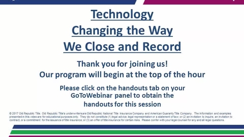 Thumbnail for entry Technology Changing the Way We Close and Record 04.13.17