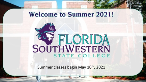 Thumbnail for Students: Welcome to Summer 2021