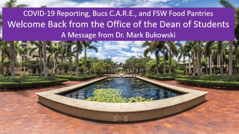 Thumbnail for Welcome Back from the Office of the Dean of Students