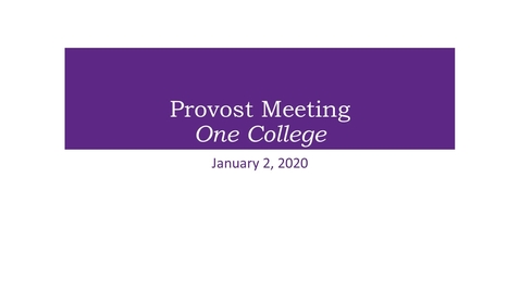 Thumbnail for January 2 One College Meeting-Dr. Eileen DeLuca