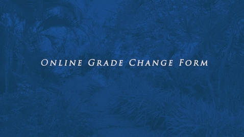 Thumbnail for Online Grade Change Form