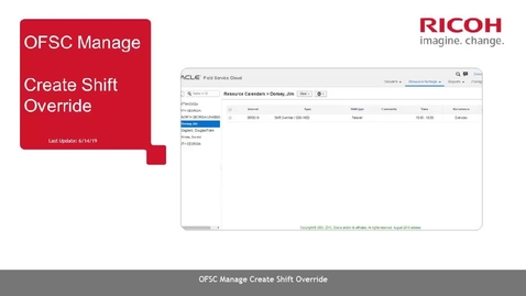 Thumbnail for OFSC Manage Creating a Shift Override